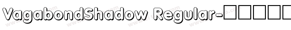 VagabondShadow Regular字体转换